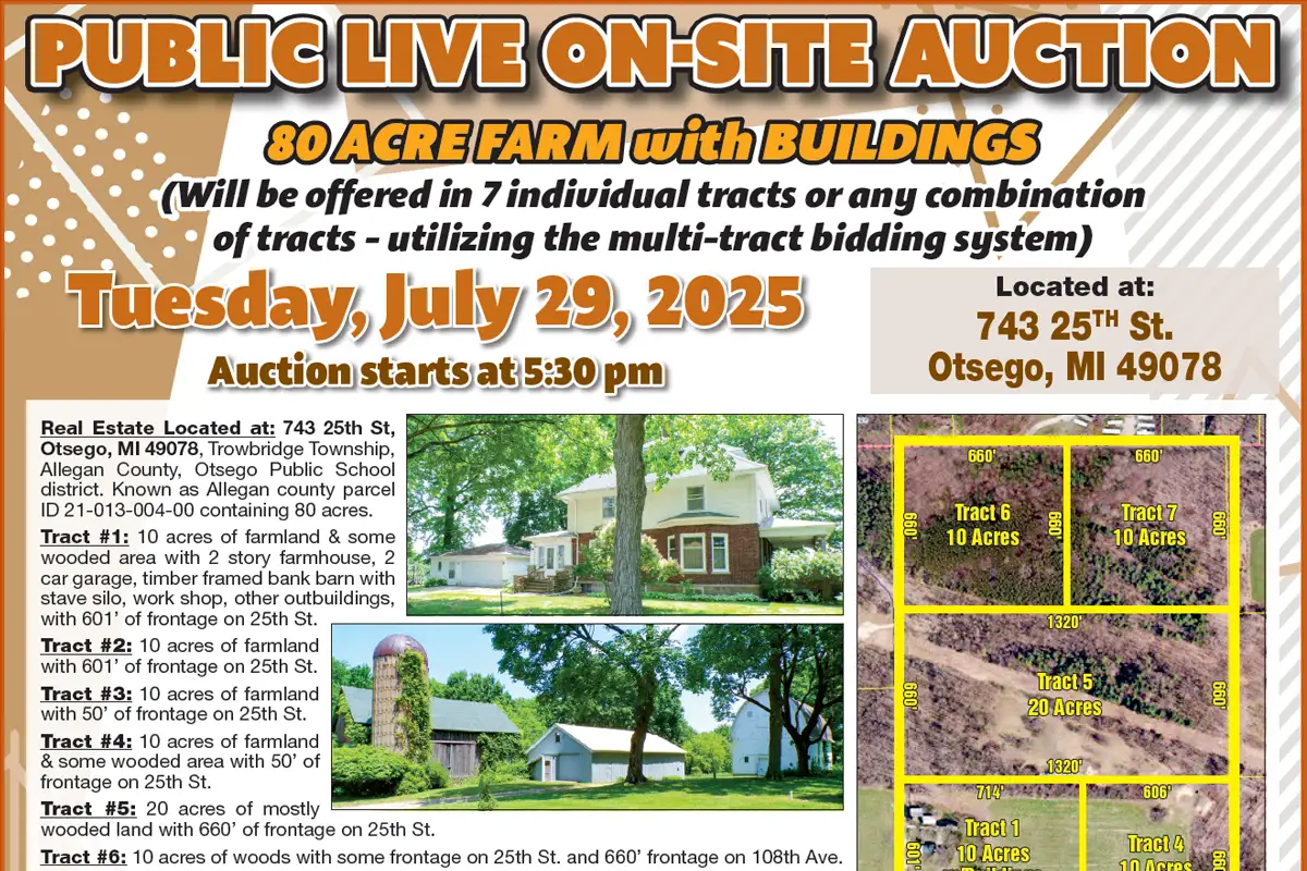 Real Estate Auction, Otsego, Michigan, 80-Acre Farm, Tuesday, July 29, 2025