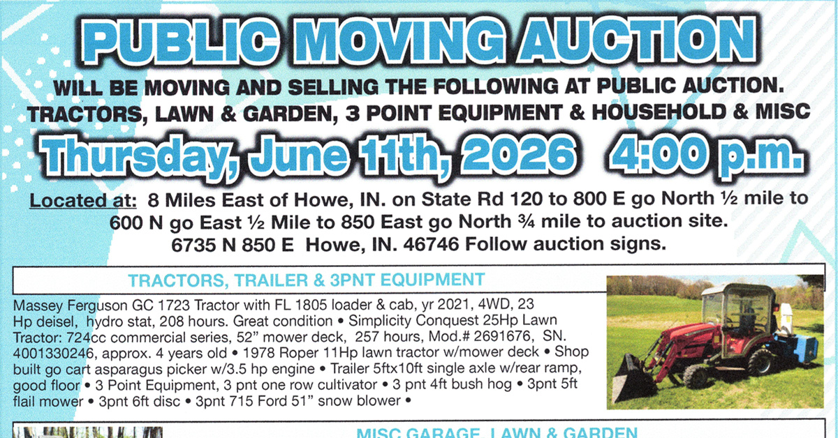 Howe, Indiana Personal Property Moving Auction: Thursday, June 11, 2026